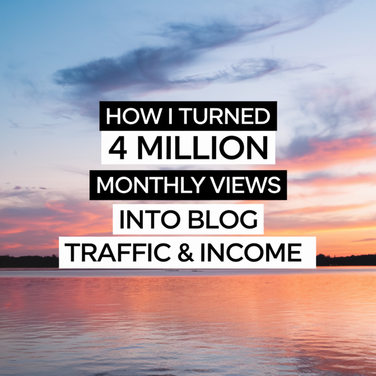 How I Turned 4 Million Monthly Views Into Blog Traffic & Income